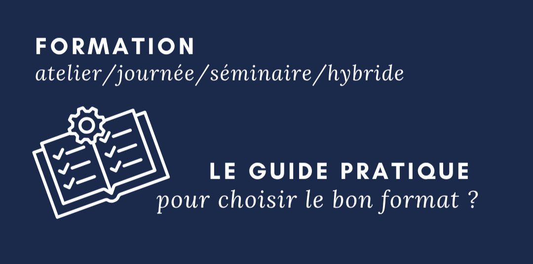 Formation en entreprise, choisir le bon format